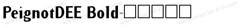 PeignotDEE Bold字体转换